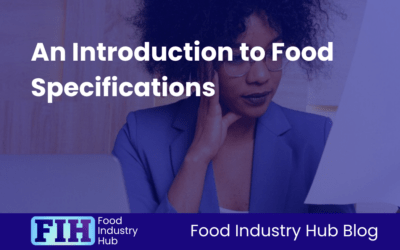 An Introduction to Food Specifications