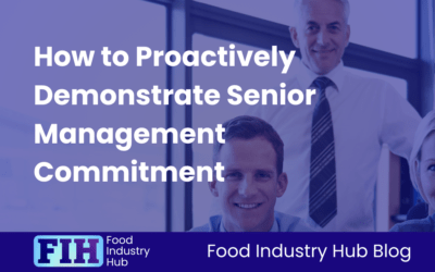 How to Proactively Demonstrate Senior Management Commitment