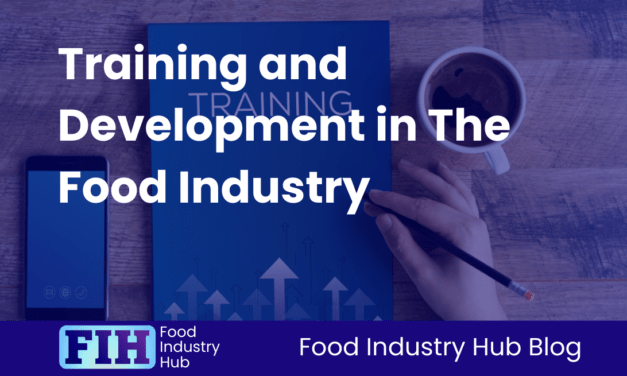 Training and Development in The Food Industry