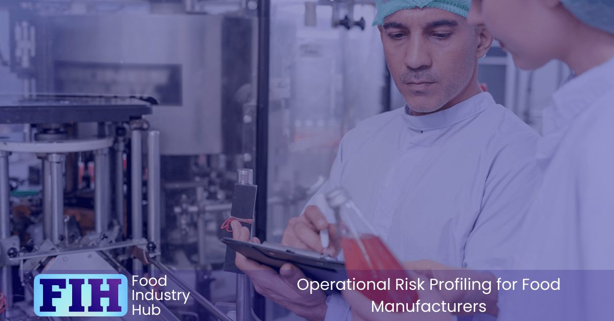 Food safety is arguably the most important area of control in food manufacturing