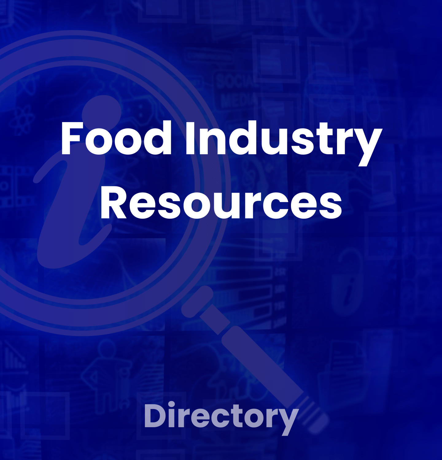 Food Industry Resources Directory