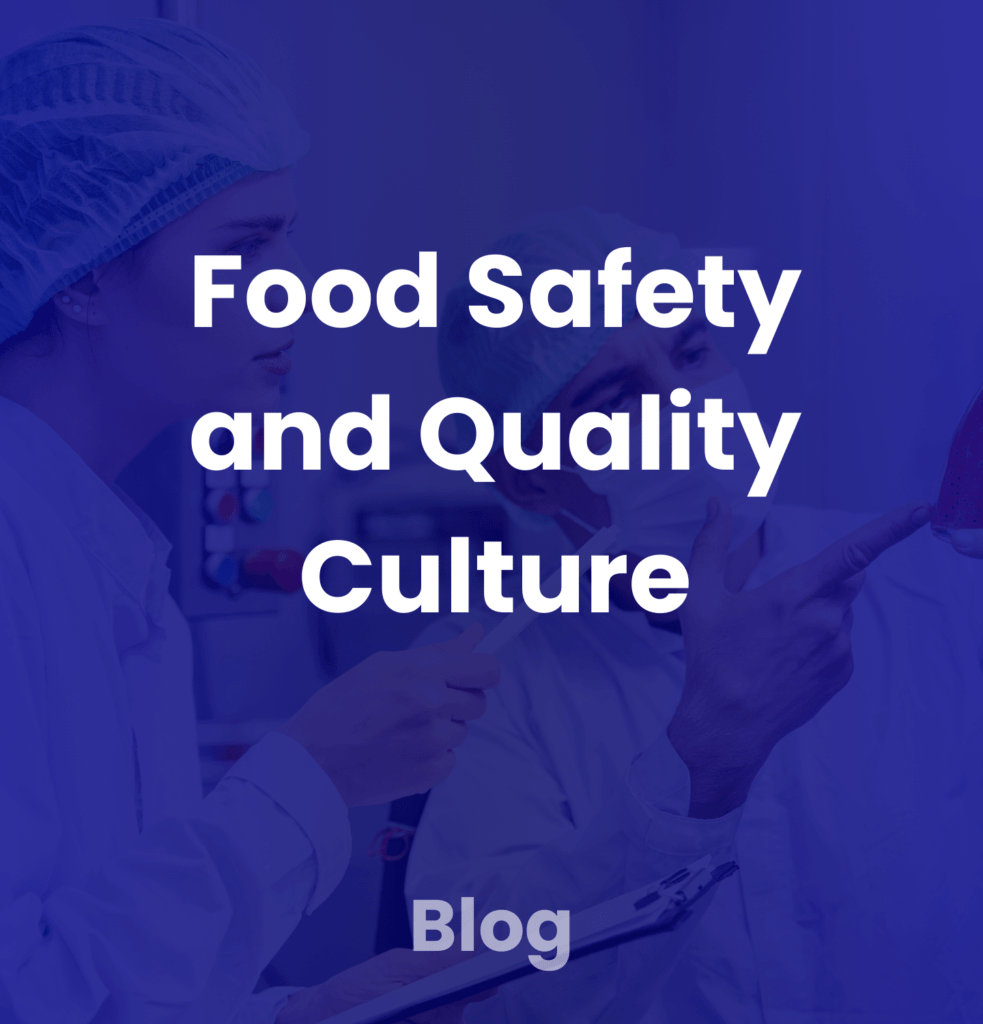 Food Safety and Quality Culture Blog