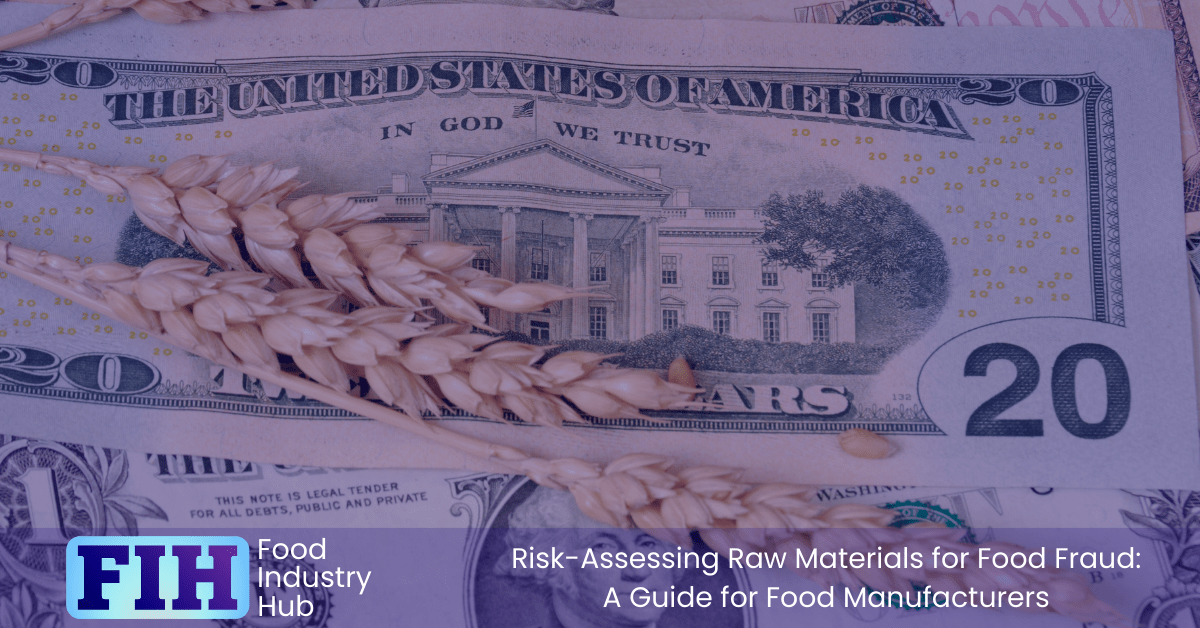 Economic risk factors for food fraud