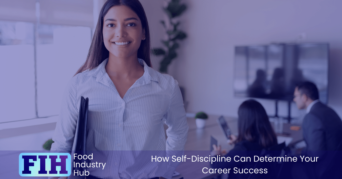 Self-discipline is the key to unlocking your career success