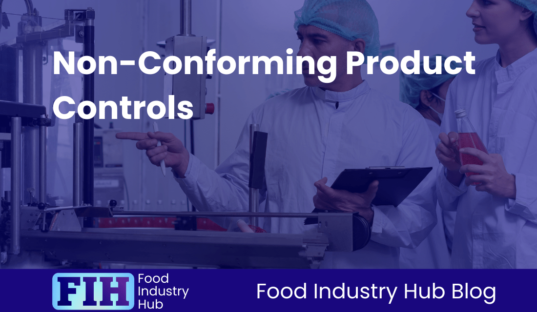 Non-Conforming Product Controls