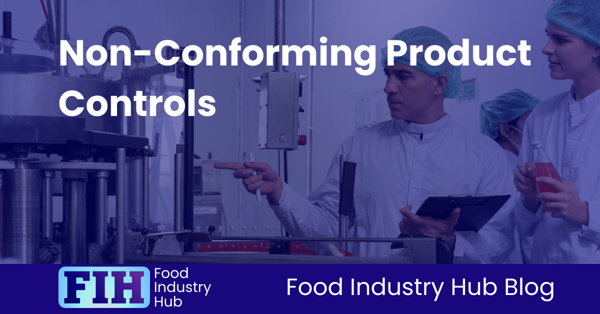 Non-Conforming Product Controls