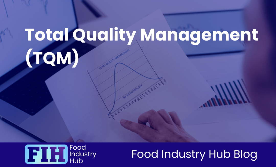 Total Quality Management (TQM)