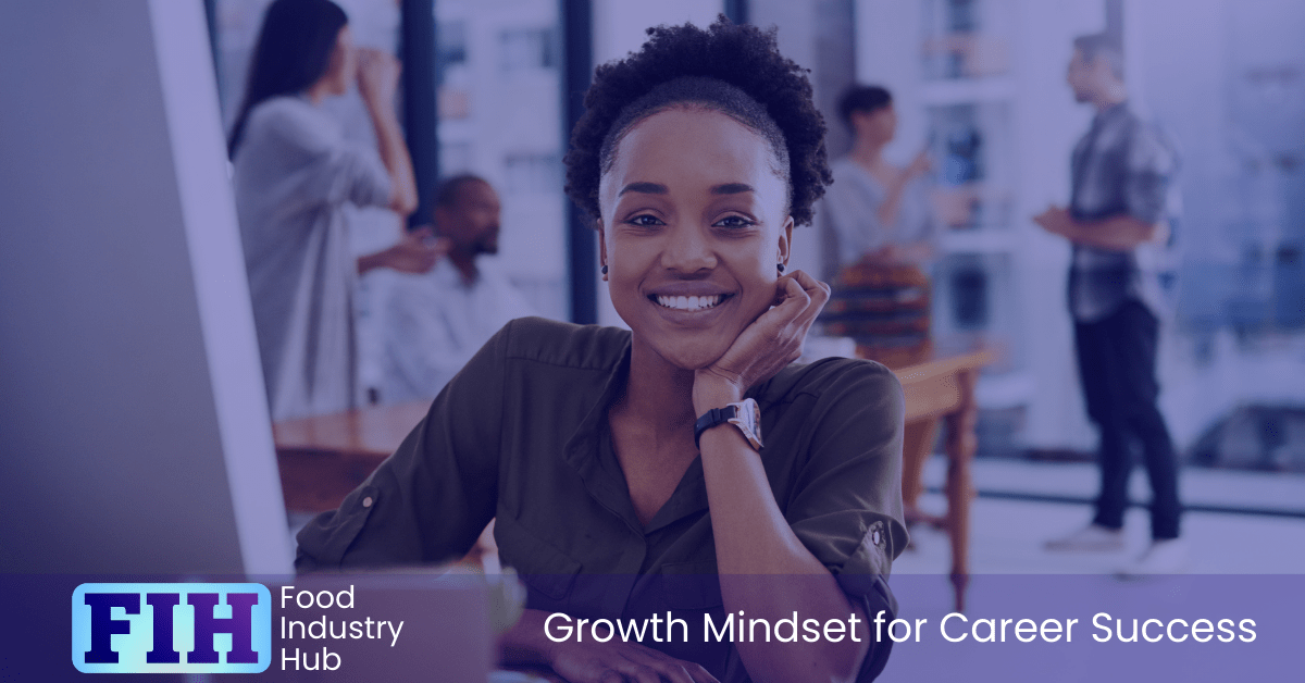 A growth mindset keeps you competitive, relevant, and successful in your field