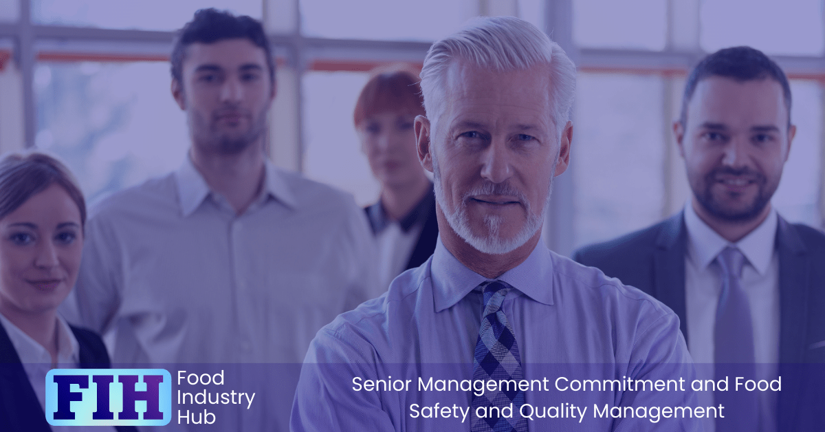 The Significance of Senior Management Commitment