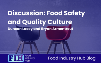 Discussion: Food Safety and Quality Culture