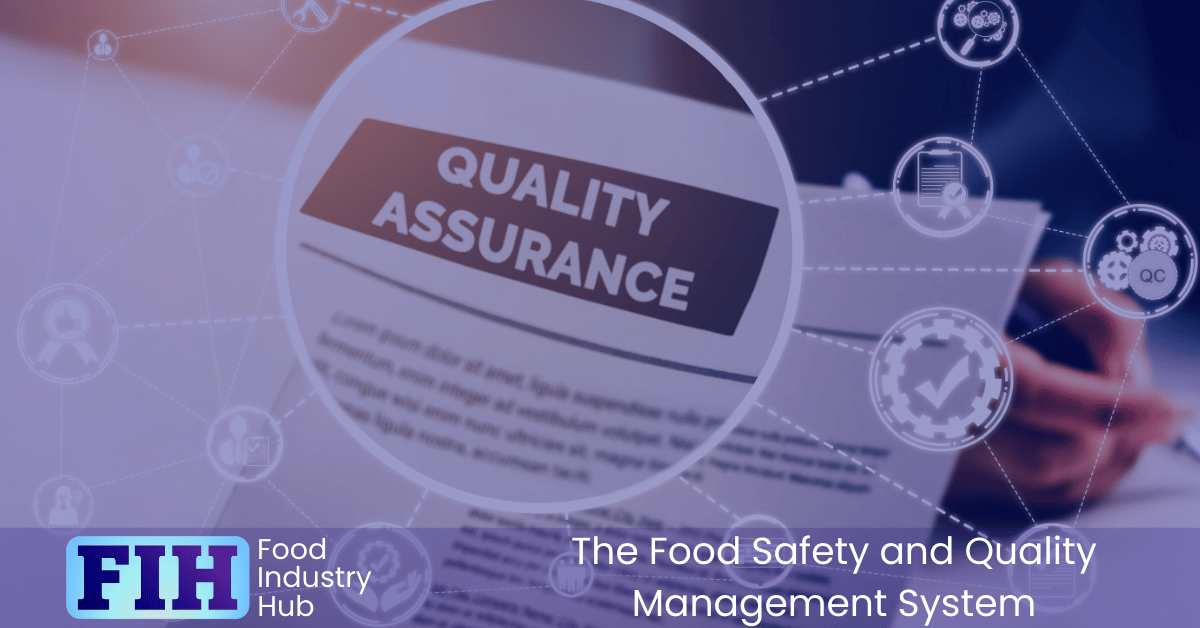 The food safety and quality manual