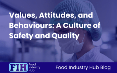 Values, Attitudes, and Behaviours: A Culture of Safety and Quality