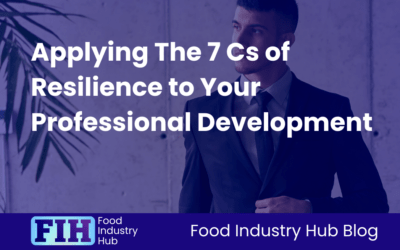 Applying The 7 Cs of Resilience to Your Professional Development