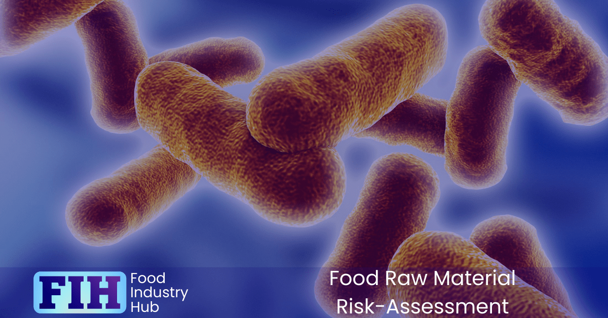 Microbiological risks in raw materials are a key consideration in ensuring product safety and quality